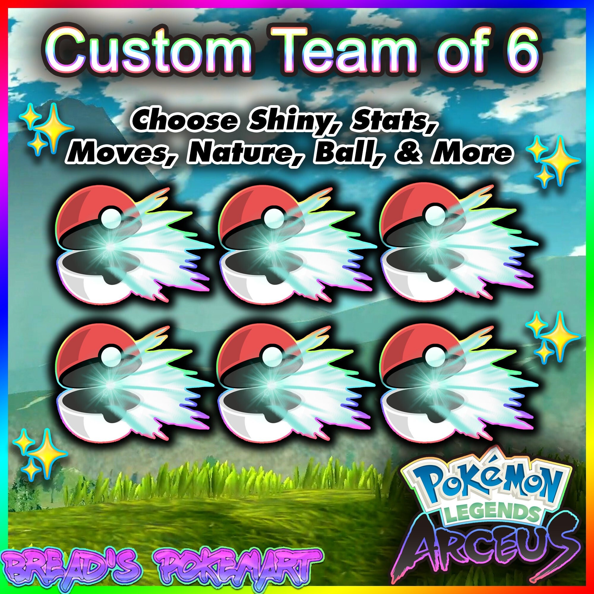 Pick 6 (Six) Custom Pokemon – Choose your 6 Custom Shiny 6IV Pokemon