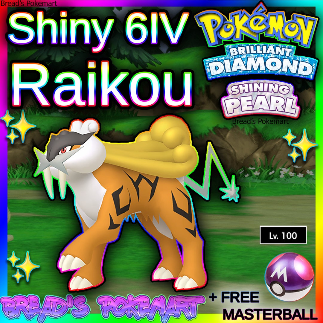 Shiny/non-shiny Raikou 6IV Brilliant Diamond/shining Pearl 100% Legal 