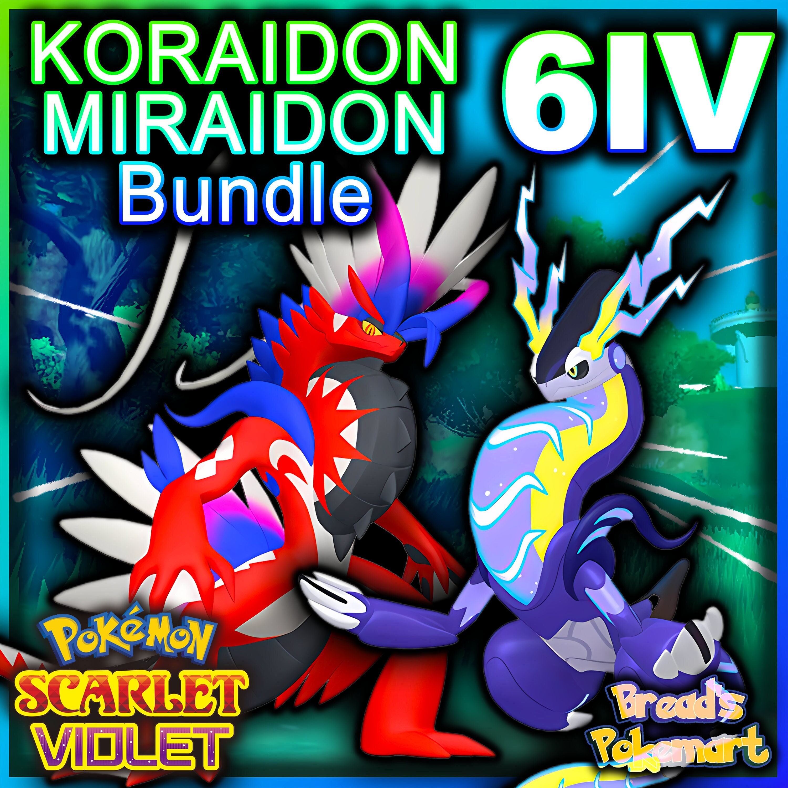 Pokemon Scarlet & Violet - Koraidon + Miraidon 6IV EV Trained READ