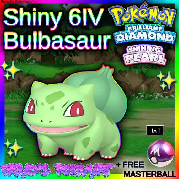 Shiny BULBASAUR 6IV / Pokemon Brilliant Diamond and Shining 