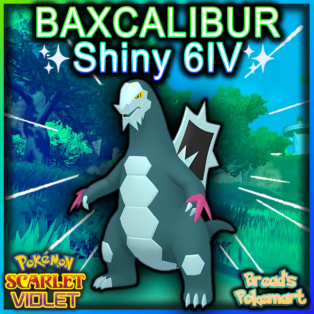 Pokemon Scarlet and Violet BAXCALIBUR Shiny 6IV / Competitive