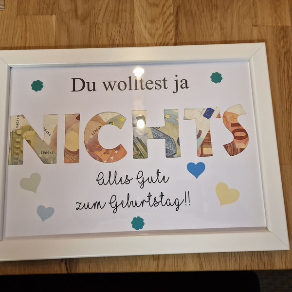 Bilderrahmen mit dem Ausschnitt " NICHTS" Geldgeschenk