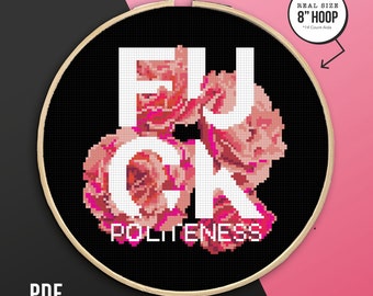F Politeness, Quote Cross Stitch Pattern, My Favorite Murder, PDF Pattern