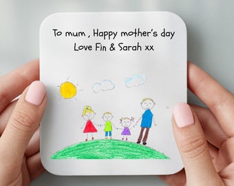 Your child's drawing personalised coaster , Made using there own art work , Teacher , Mothers ay Grandparent's gift