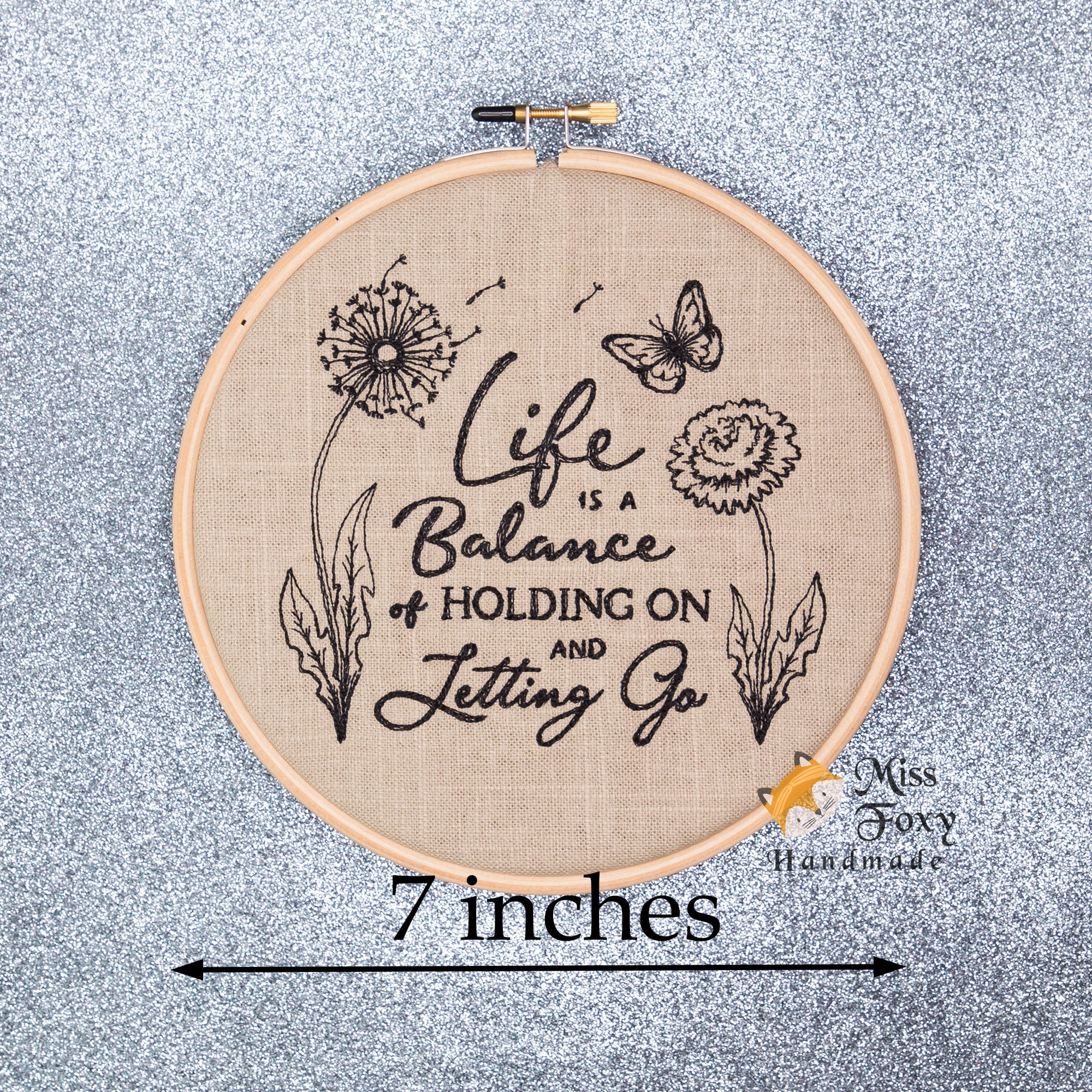 Life is a Balance of Holding On and Letting Go Motivational Decor 7 inch Embroidered Hoop or 8 x 10 Stretched Canvas | Wall Art | Embroidery