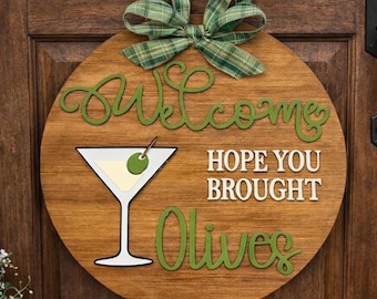 Welcome Door Hanger, Martini Bar Sign, Rustic Wood Olive Decor