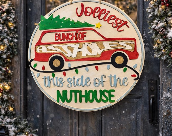Jolliest Bunch of...Sign | Christmas Vacation Quote | Funny Rustic Holiday Door Hanger