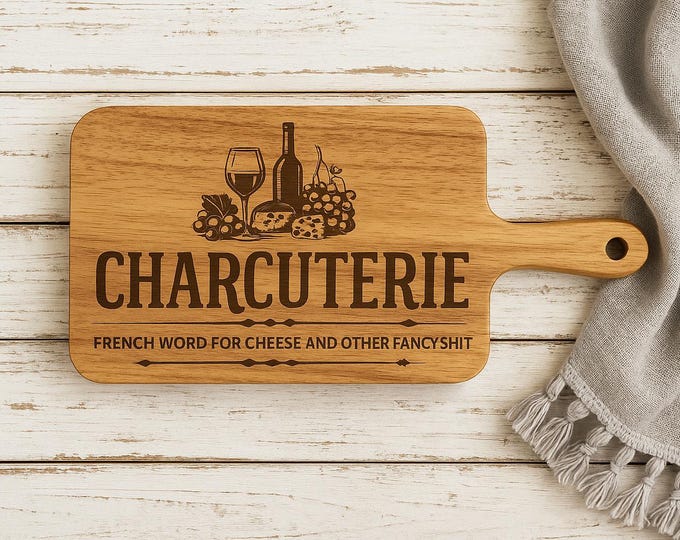 Personalized Oak Charcuterie Board: Funny Kitchen Gift
