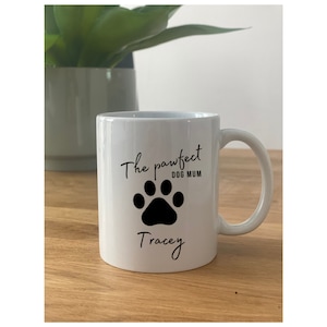 Personalised Mug - Dog Mum Gift,  Dog Dad Gift, Birthday Gift, Pet Owner Gift, Pet Owners Mug, Personalised Mug, Dog Owners Gift