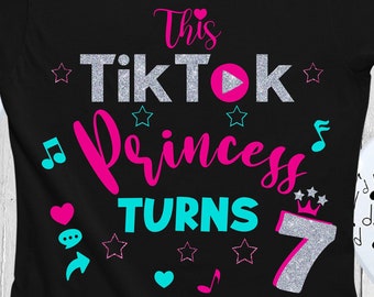Free Free 58 Princess Tik Tok Birthday Shirt Svg SVG PNG EPS DXF File