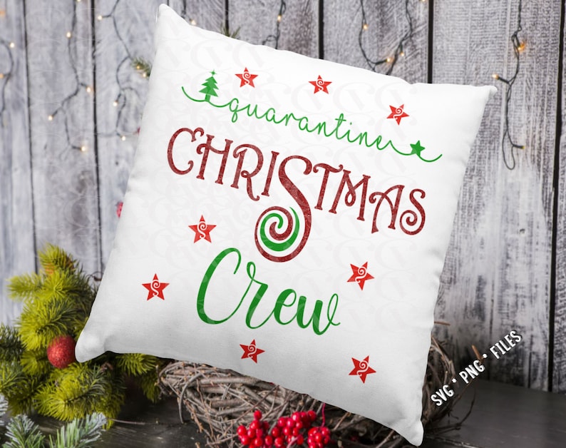 Download Quarantine Christmas Crew svg family quarantine christmas ...