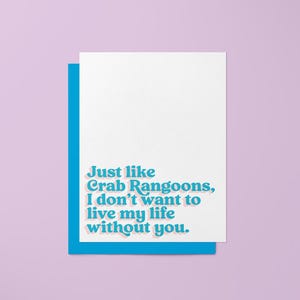 Al igual que los cangrejos Rangoon, no puedo vivir mi vida sin ti - Tarjeta de felicitación / Tarjeta de amor / Tarjeta para esposa, esposo y pareja / Tarjeta de aniversario