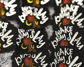 Wake, Pray, Slay Stickerei Aufnäher, Afroamerikanerfrau Design