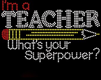 Teacher Superpower tshirt, para, admin staff, bling, rhinestones, back to school