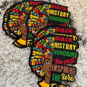 Parche bordado "Historia Negra: Honrando el Pasado, Inspirando el Futuro" / Parche "Excelencia Negra" / Aplique termoadhesivo/para coser "Herencia Africana"