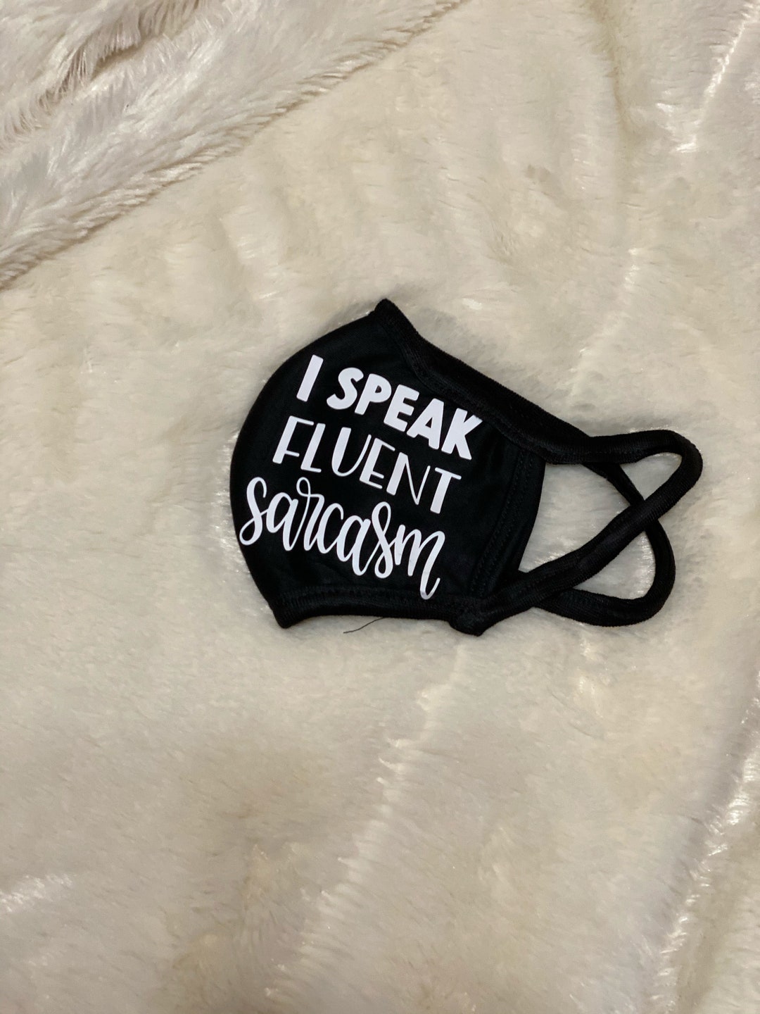 Face Mask, Funny Sayings Mask, Humor Mask, Face Coverings, Masks, Mask