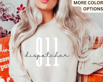 911 Dispatcher Sweatshirt, Emergency Sweater, Dispatcher Gift Hoodie, First Responders, Emergency Medical Dispatcher