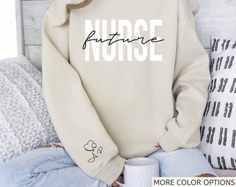 Future Nurse Sweatshirt, Personalized Nursing School Student Sweater, Registered Nurse Grad Shirt, Nurse in Training Hoodie