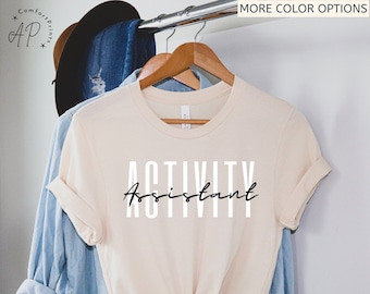 Activity Assistant Shirt, Activity Squad T-Shirt, Activity Coordinator Sweater, Gift for Activity Squad Sweatshirt