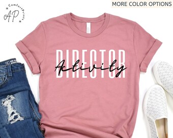 Activity Director Shirt, Activity Assistant T-Shirt, Activity Coordinator Sweater, Gift for Activity Squad Sweatshirt