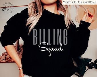 Billing Squad Sweatshirt, Medical Coding Sweater, Hospital Biller Shirt, Billing Specialist T-Shirt, Coding Officer Tee