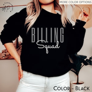Billing Squad Sweatshirt: Medical Coder Gift