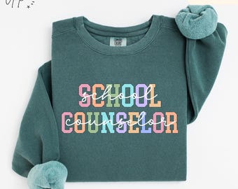 Comfort Colors School Counselor Sweatshirt: Mental Health Support