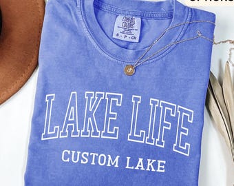 T-shirt personnalisé Lake Life Comfort Colors®, chemise Lake House personnalisée, t-shirt Lake Vacation, cadeau pour les amoureux du lac