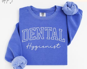 Hygiéniste dentaire Pull Comfort Colors®, Sweatshirt RDH, Cadeau pour étudiant en hygiène, Hygiéniste dentaire agréé