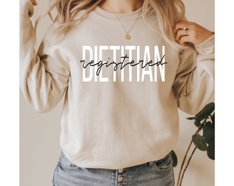 Registered Dietitian Sweatshirt | Dietitian Nutritionist Sweater | RD Sweater and Shirt | Graduation Gift for Dietitian Sweater