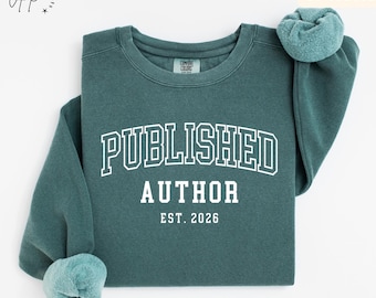 Sudadera personalizada con colores cómodos de autor publicado: suéter de regalo personalizado para escritor