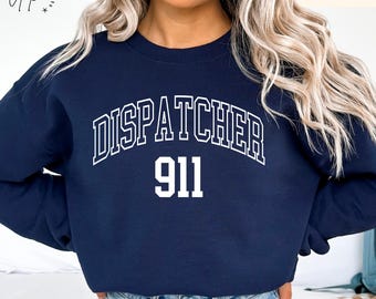 911 Dispatcher Sweatshirt, Emergency Sweater, Dispatcher Gift Hoodie, First Responders, Emergency Medical Dispatcher