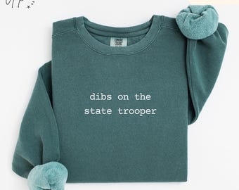 Sudadera Comfort Colors® para esposa de policía estatal, Me quedo con el suéter de policía estatal, Regalo para la esposa de un policía, Camiseta de manga larga para oficial