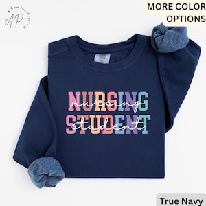 Comfort Colors Nursing Student Sweatshirt: Future Nurse Gift