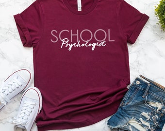 School Psychologist Shirt | School Counselor T-Shirt | School Psych Tee | LPC Shirt | Teacher Sweatshirt | Guidance Counselor Sweater