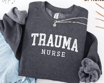 Trauma Nurse Sweatshirt, Trauma Intensive Care Unit Nurse Sweater, TICU Nurse Team Hoodie, Gift for Critical Care Nurse