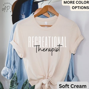 Recreational Therapist Shirt, Recreational Therapy T-Shirt, Gift for Recreation Therapy