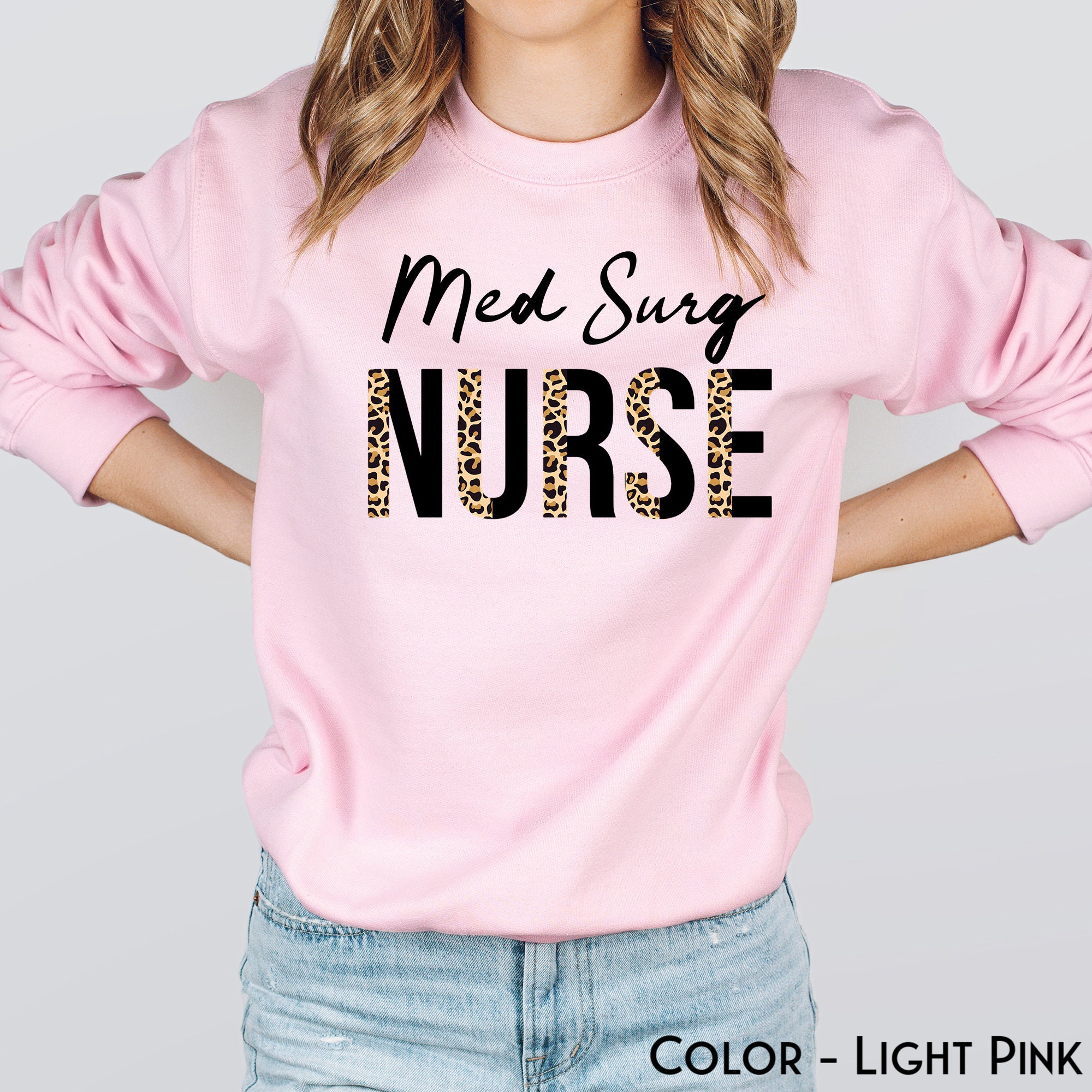 Med Surg Nurse Sweatshirt, Medical Surgical Nurse Sweater