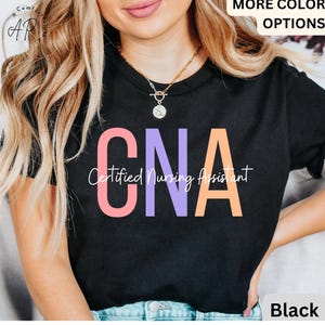 Nursing Assistant T-Shirt, CNA Shirt, Gift for CNA Tee, Nurse Appreciation
