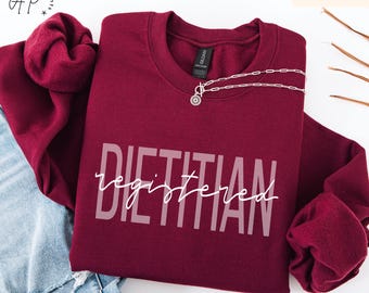 Registered Dietitian Sweatshirt | Dietitian Nutritionist Sweater | RD Sweater and Shirt | Graduation Gift for Dietitian Sweater