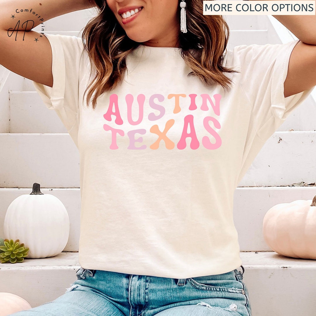 Austin Texas Shirt, Austin Texas Tshirt, Austin Texas TX Gifts Etsy
