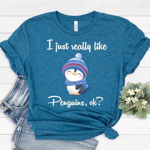 I Just Really Like Penguins, Ok? T-Shirt | Cute Penguin Shirt | Gift for Animal Lovers Tee | Perfect Shirt for Kids, Parent or Siblings