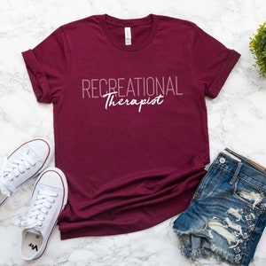 Recreational Therapist T-Shirt: Therapeutic RT Certified Tee