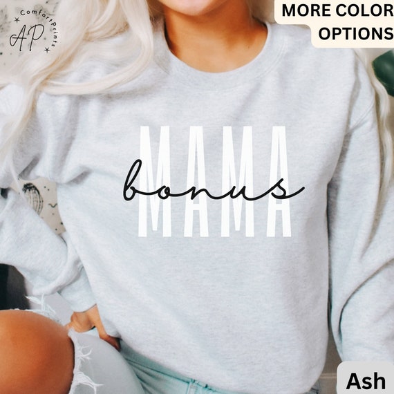 Bonus Mama T-Shirt Gift For Best Step Mom Ever Bonus Mama T-Shirt Gift For Best Step Mom Ever