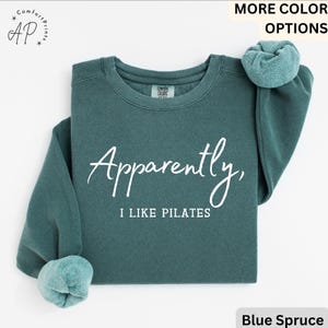Pilates Comfort Colors Sweatshirt: Relaxed Fit, Soft Cotton Blend