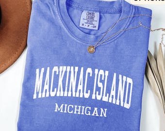 Mackinac Island Comfort Colors® T-Shirt, Mackinac Island Michigan Shirt, Mackinac Island MI Sweatshirt, Mackinac Island Long-Sleeve Shirt