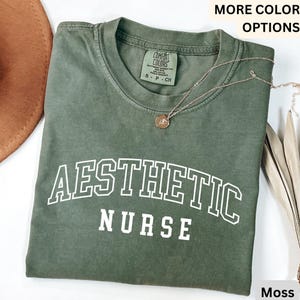 Aesthetic Nurse Comfort Colors® T-Shirt, Cosmetic Nurse Shirt, Botox Dealer Sweatshirt, Filler Injector Nurse Sweater