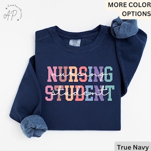 Comfort Colors Nursing Student Sweatshirt: Future Nurse Gift