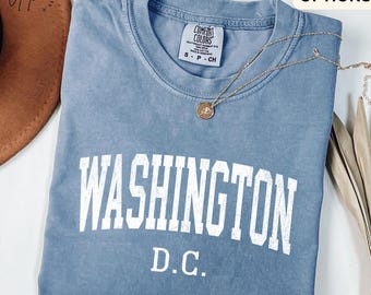 Washington D.C. Comfort Colors® T-Shirt, Washington D.C. Shirt, White House Vacation Sweatshirt, Washington D.C. Long-Sleeve Shirt