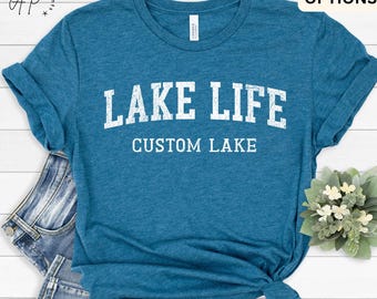 T-shirt personnalisé Lake Life, chemise personnalisée Lake House, t-shirt vacances au lac, cadeau pour les amateurs de voyages